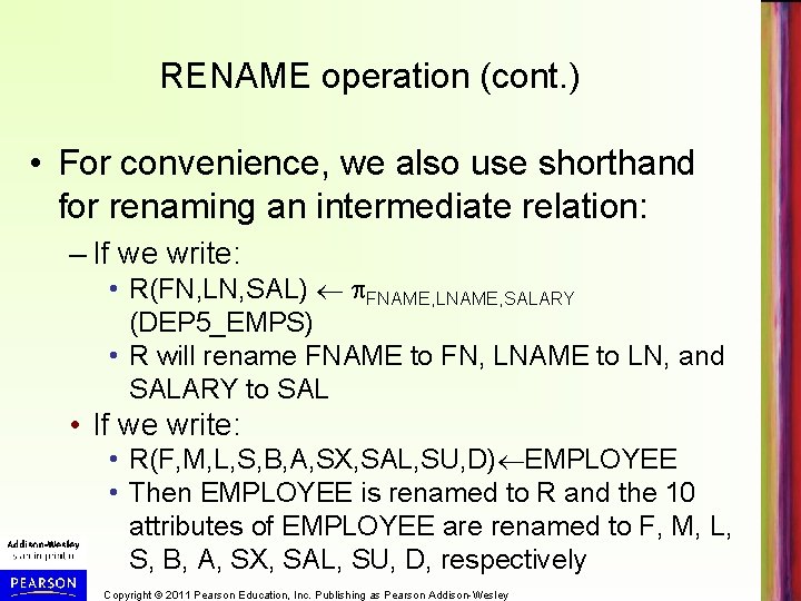 RENAME operation (cont. ) • For convenience, we also use shorthand for renaming an RENAME operation (cont. ) • For convenience, we also use shorthand for renaming an
