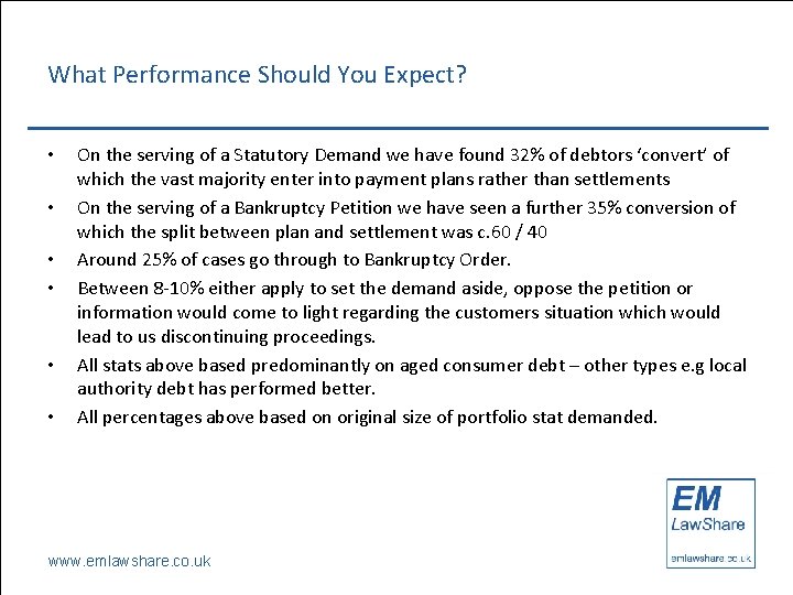 What Performance Should You Expect? • • • On the serving of a Statutory
