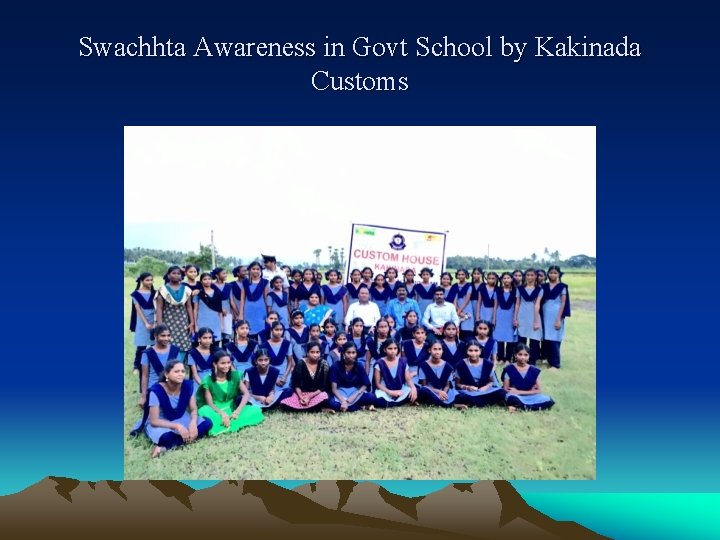 Swachhta Awareness in Govt School by Kakinada Customs 