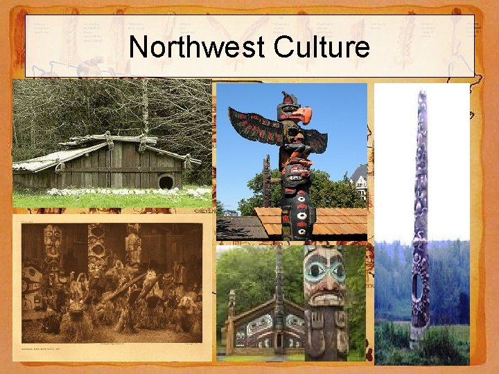 Northwest Culture 
