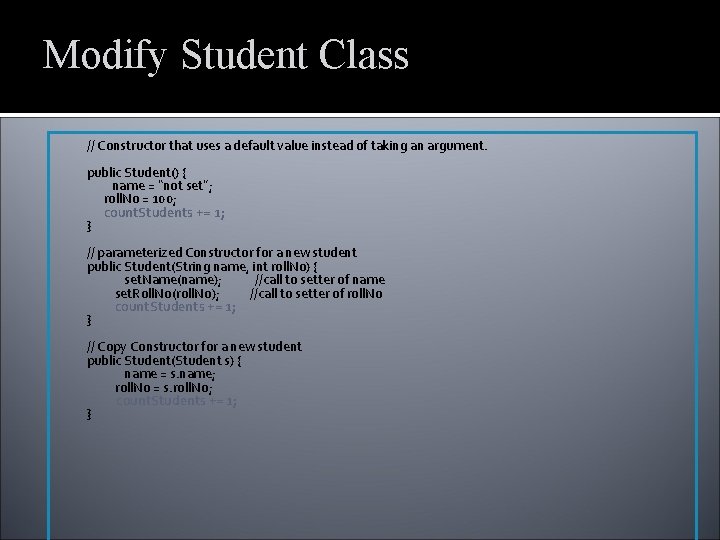 Modify Student Class // Constructor that uses a default value instead of taking an