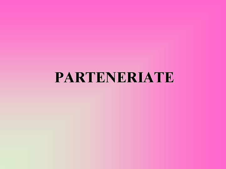 PARTENERIATE 