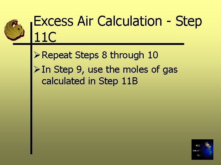 Excess Air Calculation - Step 11 C Ø Repeat Steps 8 through 10 Ø