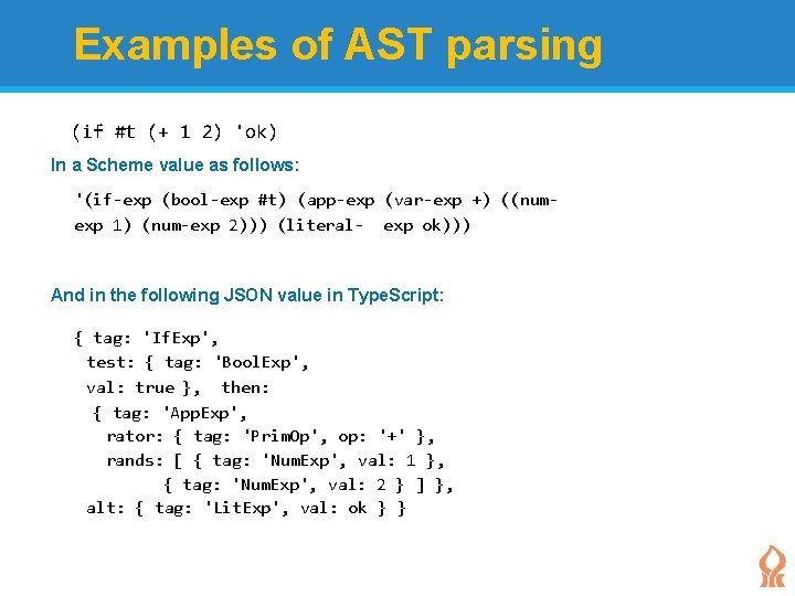 Examples of AST parsing (if #t (+ 1 2) 'ok) In a Scheme value