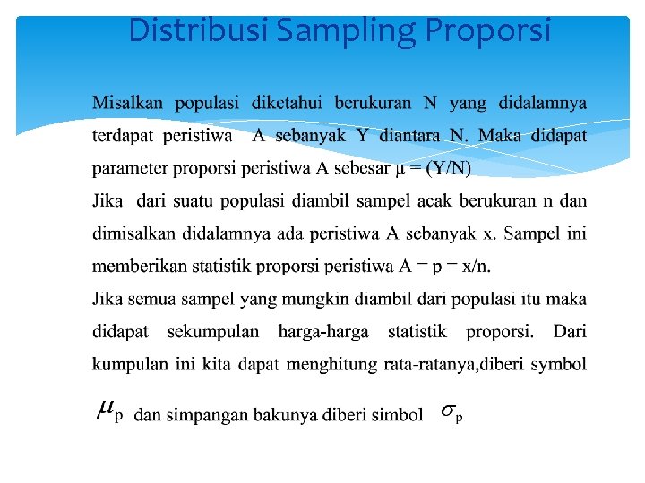 Distribusi Sampling Proporsi 