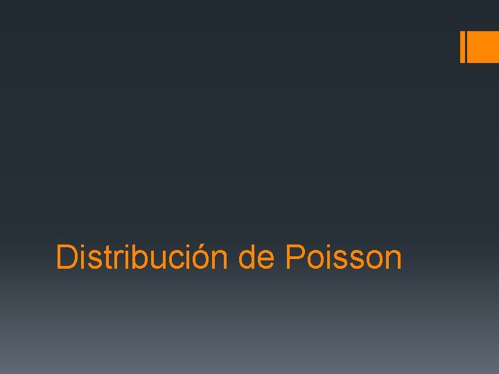Distribución de Poisson 