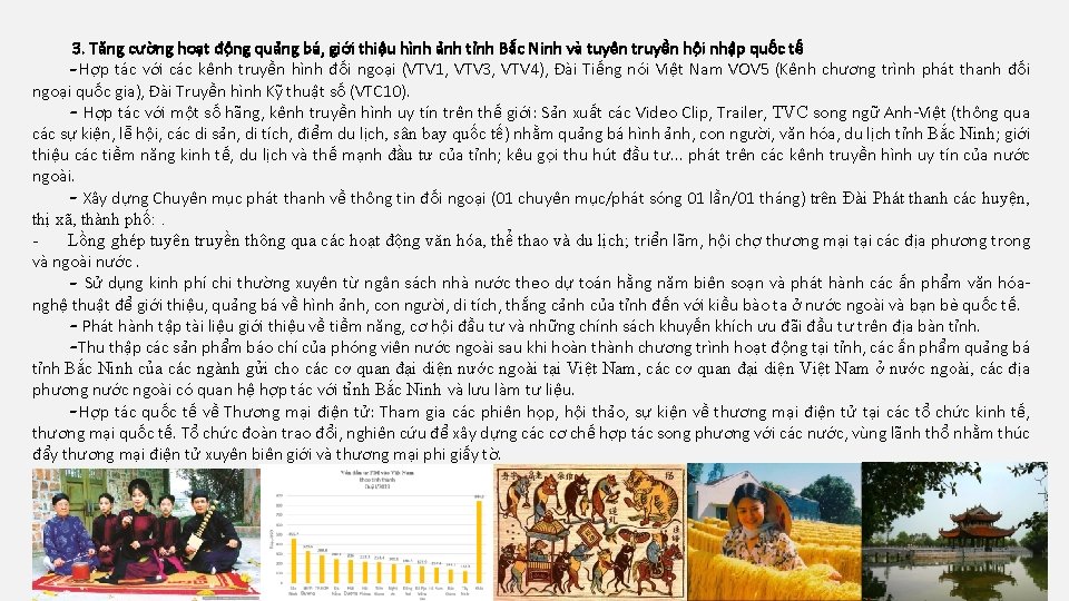 3. Tăng cường hoạt động quảng bá, giới thiệu hình ảnh tỉnh Bắc Ninh