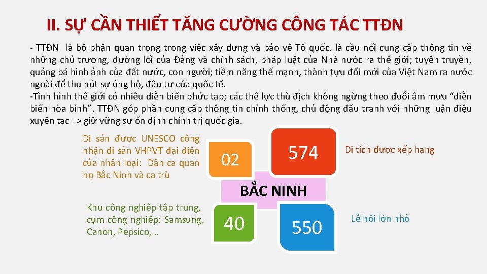 II. SỰ CẦN THIẾT TĂNG CƯỜNG CÔNG TÁC TTĐN - TTĐN là bộ phận
