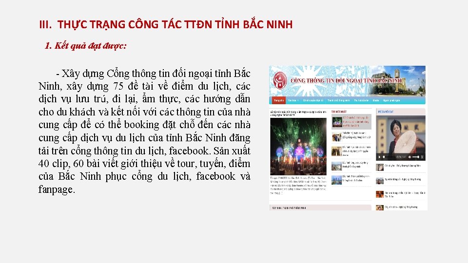 III. THỰC TRẠNG CÔNG TÁC TTĐN TỈNH BẮC NINH 1. Kết quả đạt được: