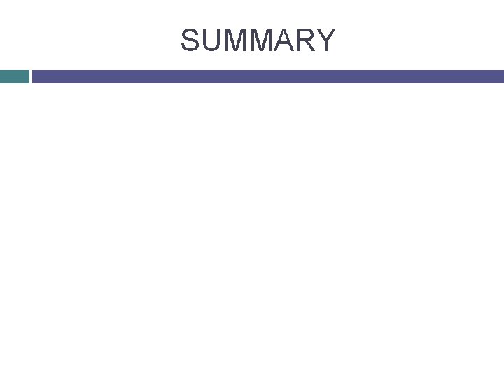 SUMMARY 