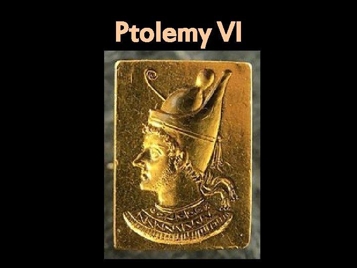 Ptolemy VI 