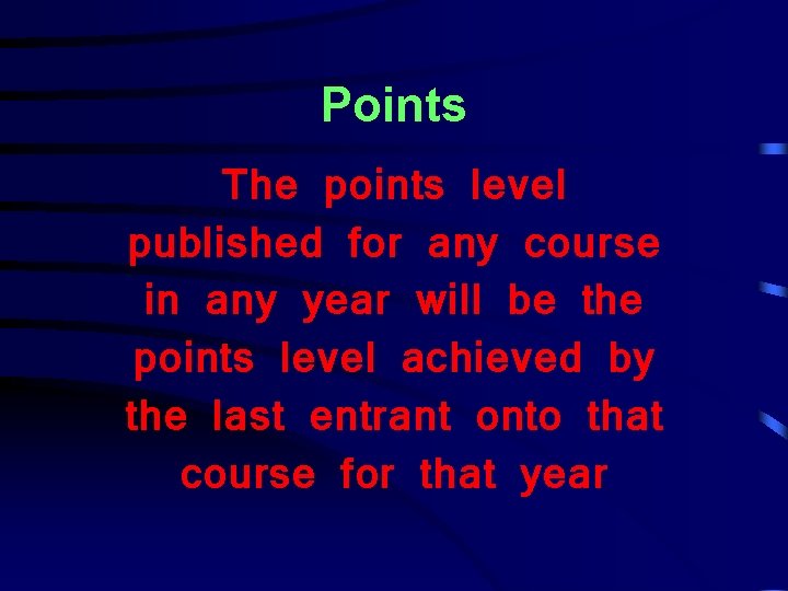 Points The points level published for any course in any year will be the