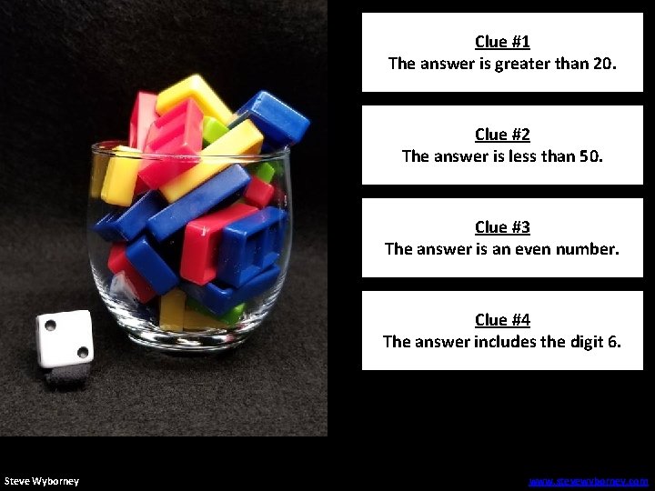 Clue #1 The answer is greater than 20. Clue #2 The answer is less