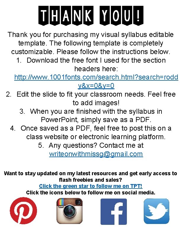 Thank you for purchasing my visual syllabus editable template. The following template is completely