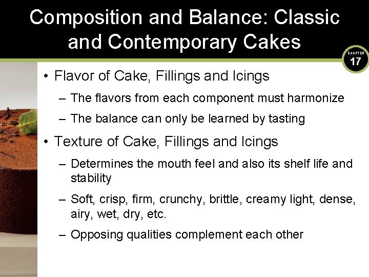 Composition and Balance: Classic and Contemporary Cakes • Flavor of Cake, Fillings and Icings