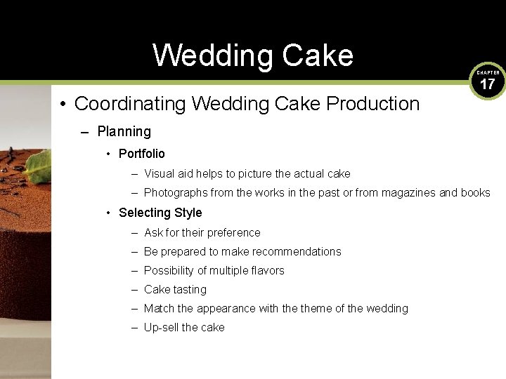 Wedding Cake • Coordinating Wedding Cake Production CHAPTER 17 – Planning • Portfolio –