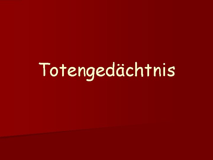 Totengedächtnis 