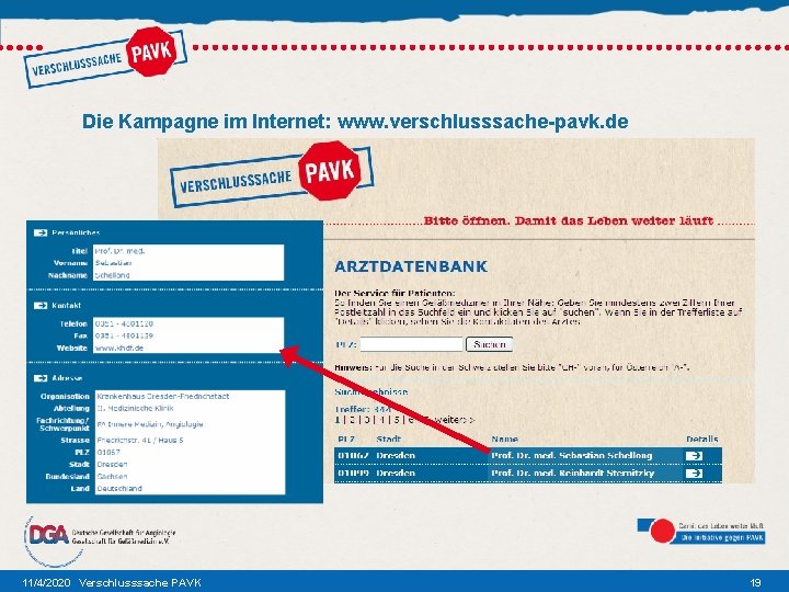 Die Kampagne im Internet: www. verschlusssache-pavk. de 11/4/2020 Verschlusssache PAVK 19 