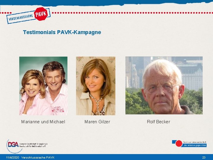 Testimonials PAVK-Kampagne Marianne und Michael 11/4/2020 Verschlusssache PAVK Maren Gilzer Rolf Becker 23 