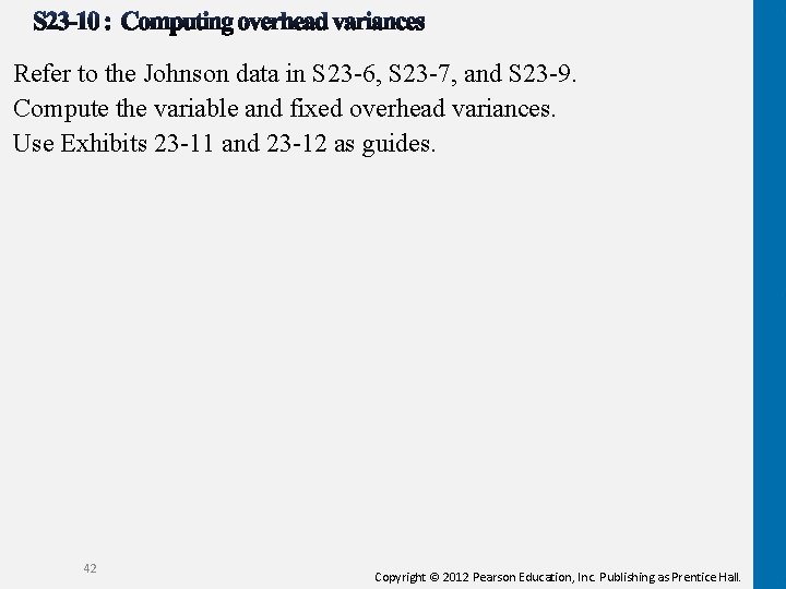 Refer to the Johnson data in S 23 -6, S 23 -7, and S