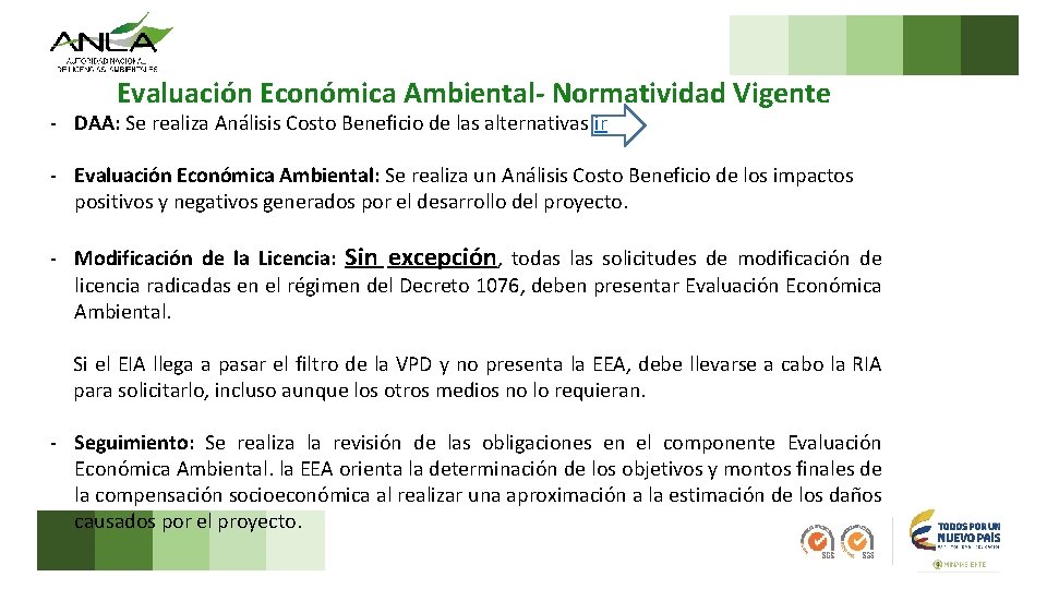 Evaluación Económica Ambiental- Normatividad Vigente - DAA: Se realiza Análisis Costo Beneficio de las