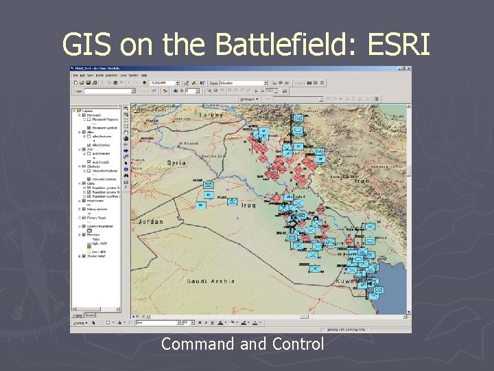 GIS on the Battlefield: ESRI Command Control 