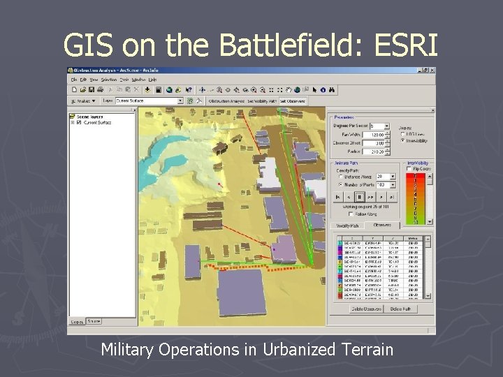 GIS on the Battlefield: ESRI Military Operations in Urbanized Terrain 