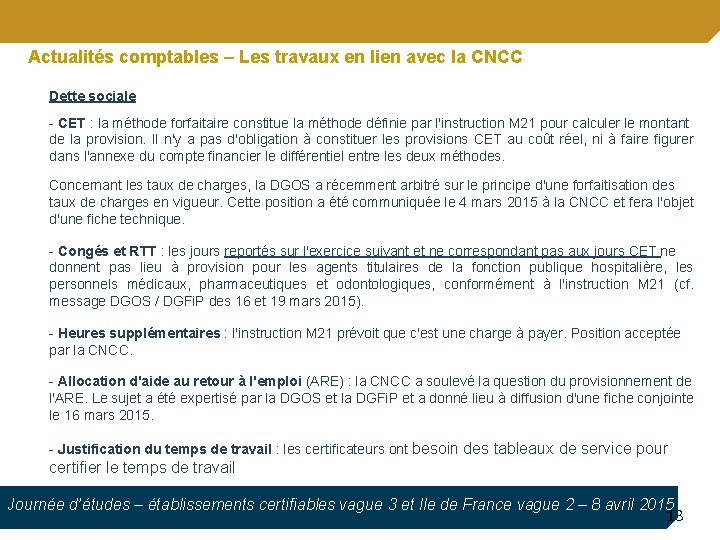 Actualités comptables – Les travaux en lien avec la CNCC Dette sociale - CET