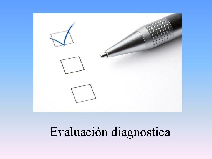 Evaluación diagnostica 