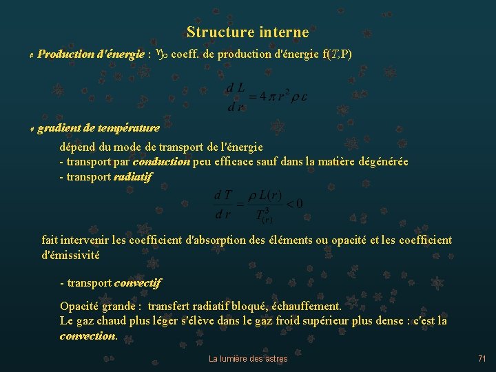 Structure interne # Production d'énergie : g coeff. de production d'énergie f(T, P) #