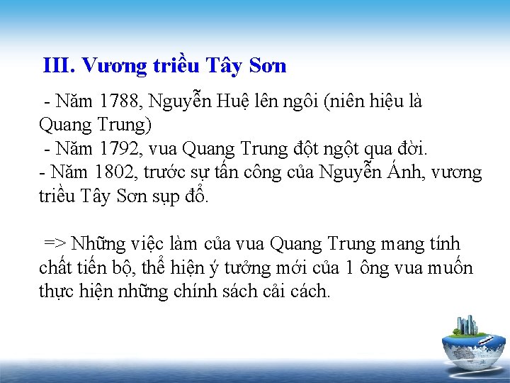 III. Vương triều Tây Sơn - Năm 1788, Nguyễn Huệ lên ngôi (niên hiệu