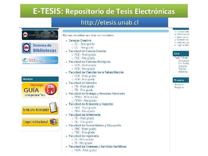 E-TESIS: Repositorio de Tesis Electrónicas http: //etesis. unab. cl 