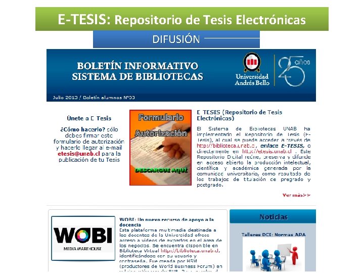 E-TESIS: Repositorio de Tesis Electrónicas DIFUSIÓN 