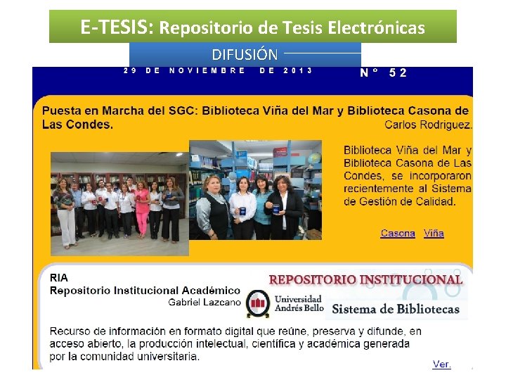 E-TESIS: Repositorio de Tesis Electrónicas DIFUSIÓN 