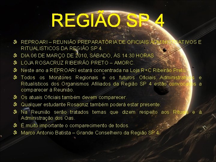 REGIÃO SP 4 REPROARI – REUNIÃO PREPARATÓRIA DE OFICIAIS ADMINISTRATIVOS E RITUALISTICOS DA REGIÃO