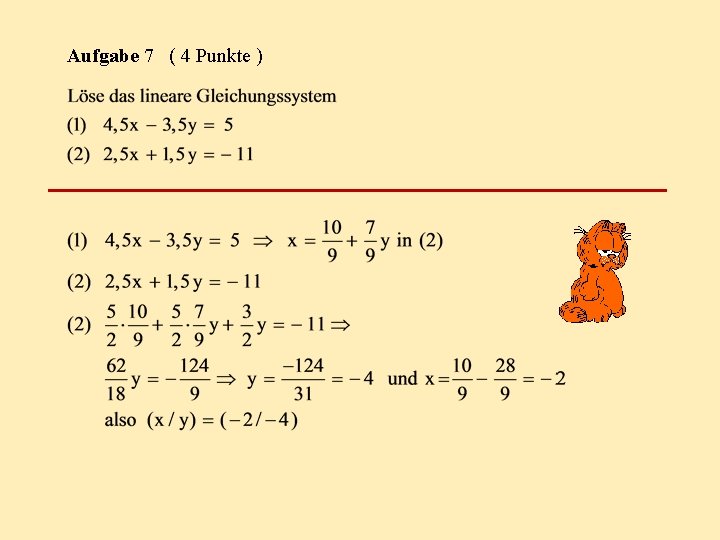 Aufgabe 7 ( 4 Punkte ) 