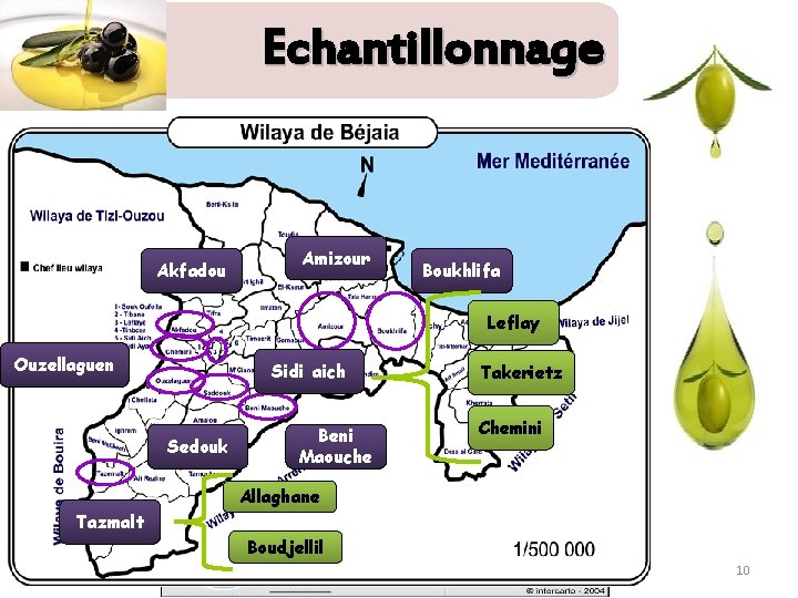 Echantillonnage Akfadou Amizour Boukhlifa Leflay Ouzellaguen Sidi aich Sedouk Beni Maouche Takerietz Chemini Allaghane