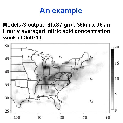 An example Models-3 output, 81 x 87 grid, 36 km x 36 km. Hourly