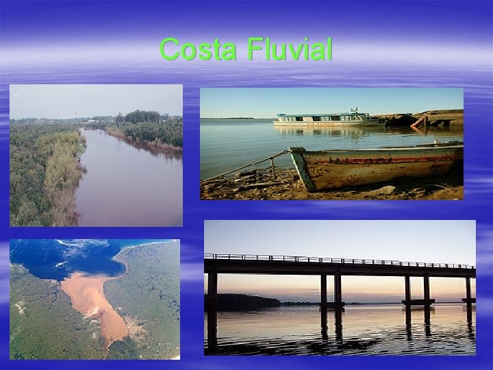 Costa Fluvial 