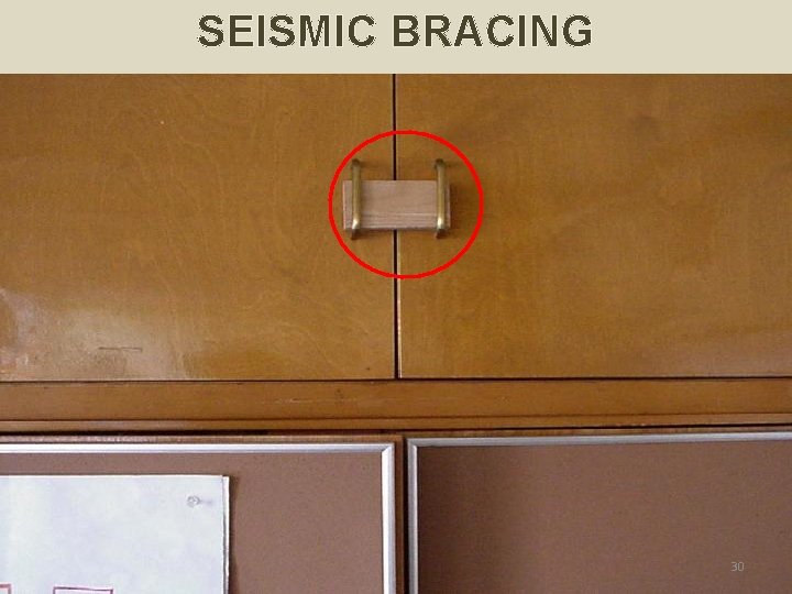 SEISMIC BRACING 30 