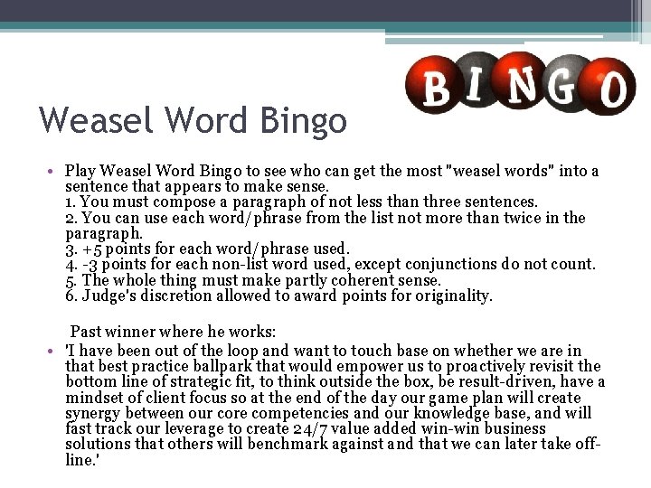 Weasel Word Bingo • Play Weasel Word Bingo to see who can get the