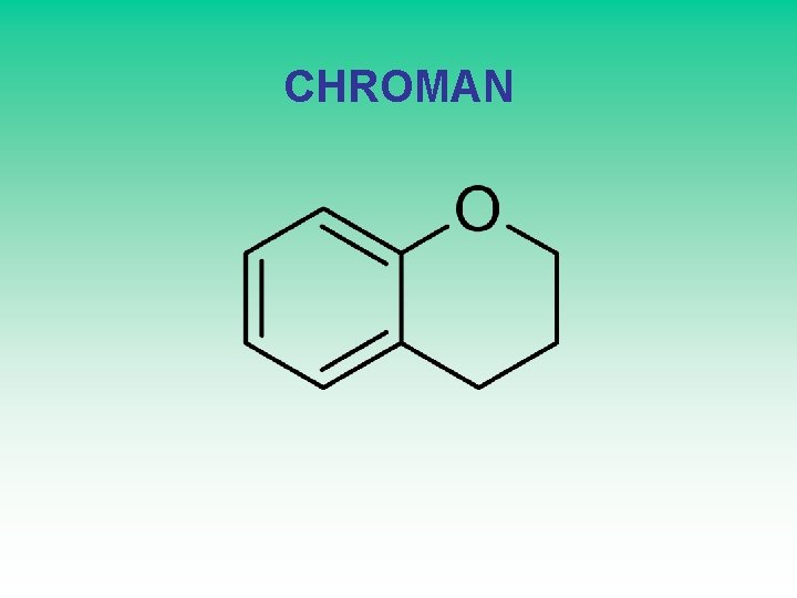 CHROMAN 