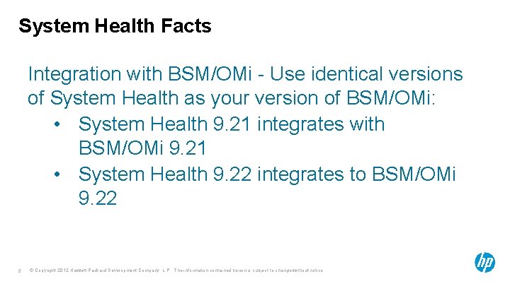 System Health Facts Integration with BSM/OMi - Use identical versions of System Health as