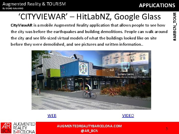 Augmented Reality & TOURISM ‘CITYVIEWAR’ – Hit. Lab. NZ, Google Glass City. View. AR