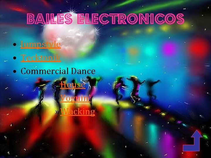 Bailes electronicos • Jumpstyle • Tecktonik • Commercial Dance » House » Voguin’ »