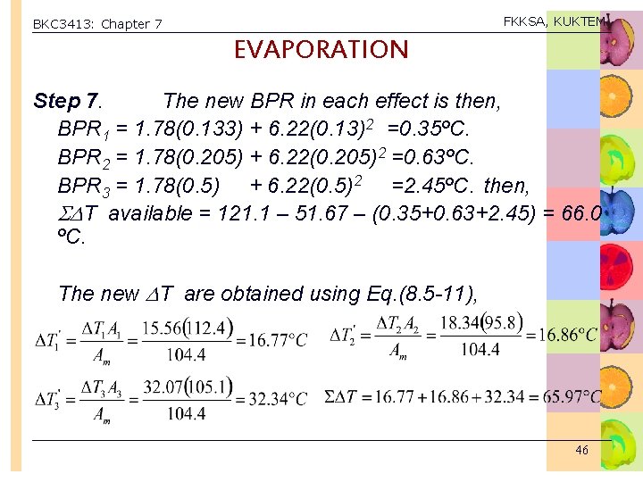 FKKSA, KUKTEM BKC 3413: Chapter 7 EVAPORATION Step 7. The new BPR in each