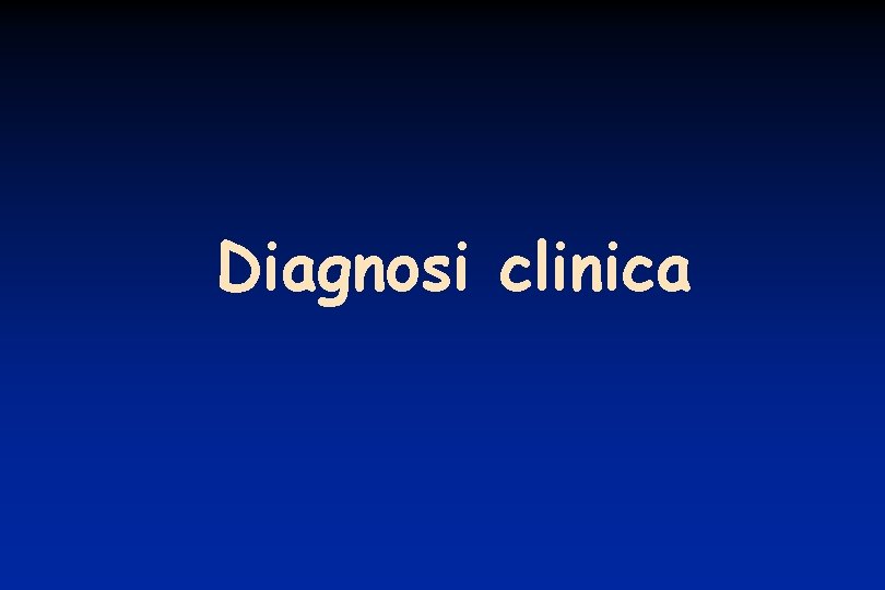 Diagnosi clinica 