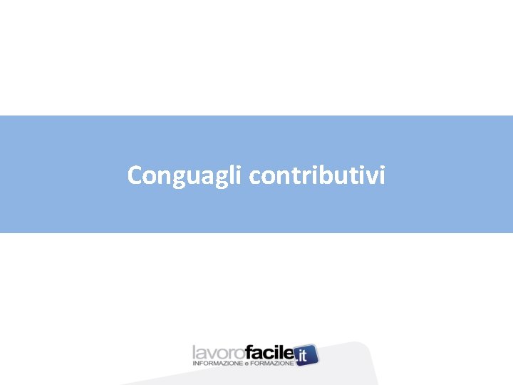 Conguagli contributivi 