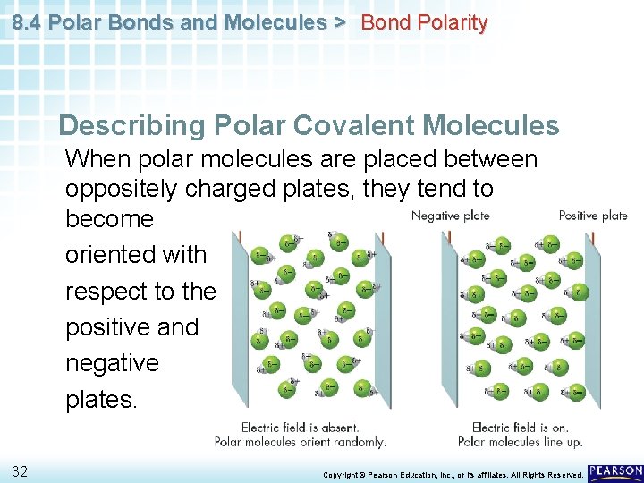 8. 4 Polar Bonds and Molecules > Bond Polarity Describing Polar Covalent Molecules When