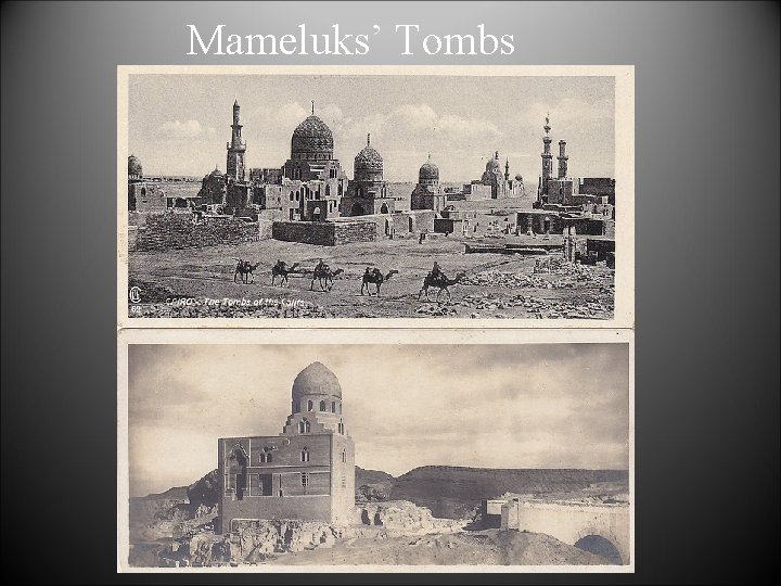 Mameluks’ Tombs 